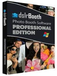 DslrBooth Professional Crack 7.36 With Serial Key Latest 2022 Free